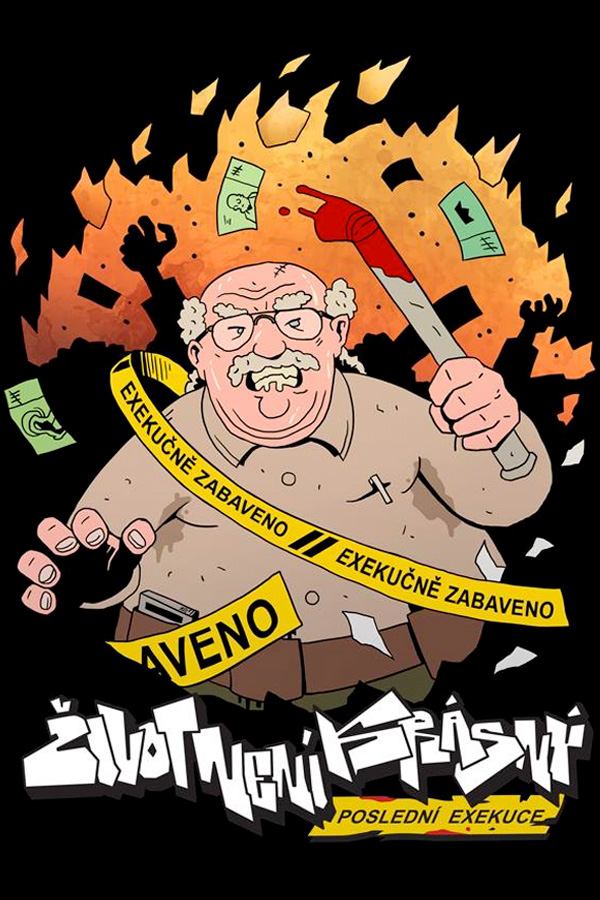 Život Není Krásný: Poslední Exekuce