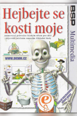 Hejbejte se kosti moje