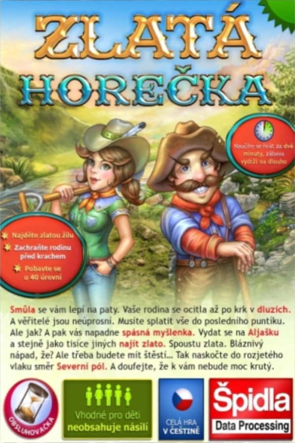 Zlatá horečka (Špidla Data Processing)